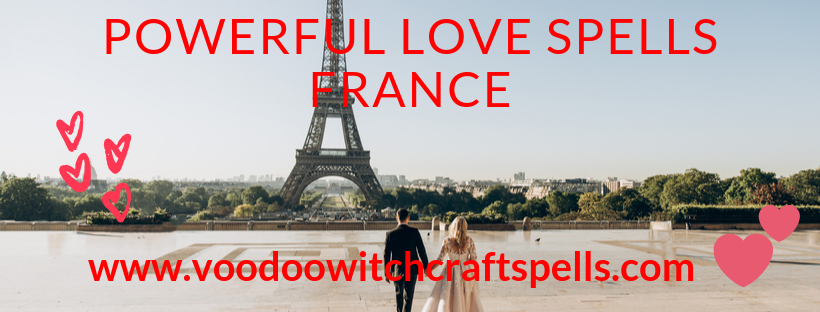Powerful Love Spells France